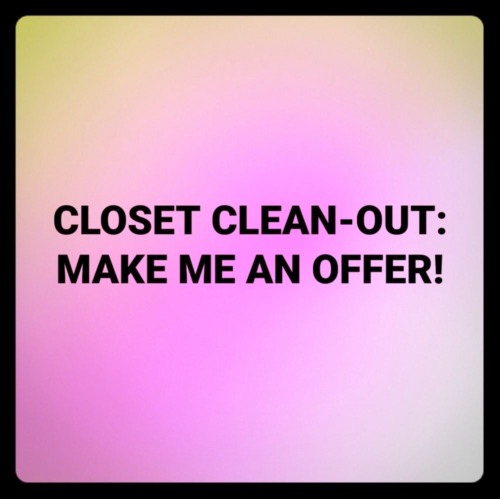 Everything must go!
